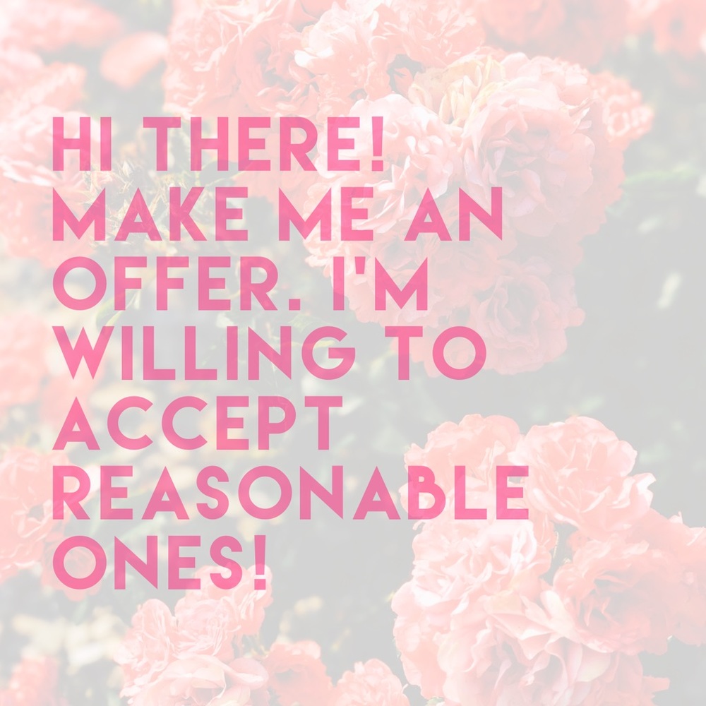 MAKE ME AN OFFER :)